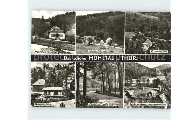 Muehltal Thueringen Meuschkensmühle Naupoldsmühle Pfarrmühl