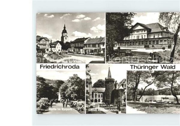 Friedrichroda Kirche Parkhotel Gondelteich Schloss Rh