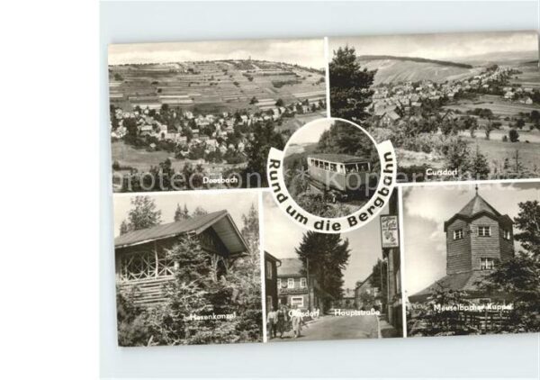 Deesbach Rund um die Bergbahn Cursdorf Meuselbac