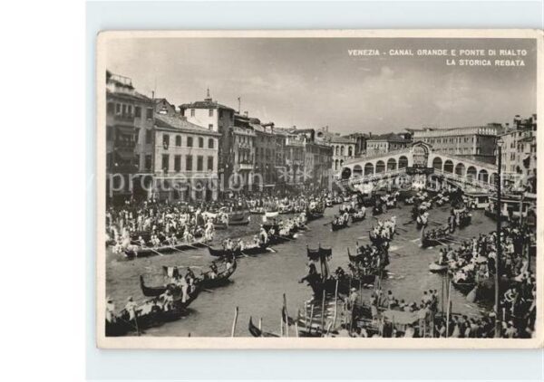 Venezia Venedig Canal Grande e Ponte di Rialto Storica