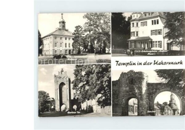 Templin Rathaus Erholungsheim Aufbau Schultor B