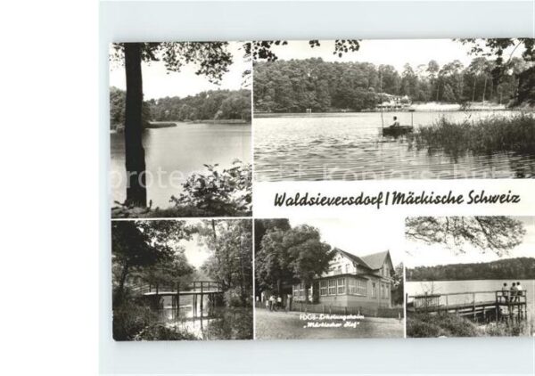 Waldsieversdorf FDGB Erholungsheim Märkischer Hof See B