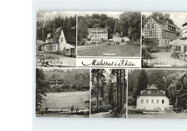 Muehltal Thueringen Walkmühle Naupoldsmühle Meuschkansmühle