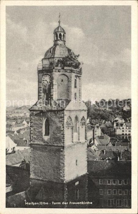 Meissen Elbe Sachsen Turm Frauenkirche