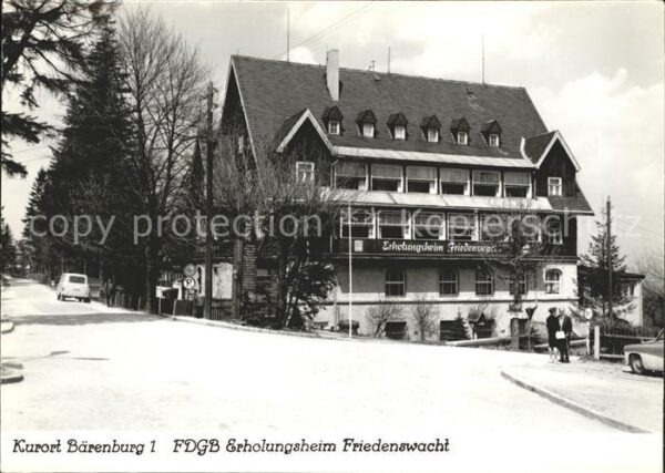 Baerenburg Sachsen FDGB Erholungsheim Friedenswacht