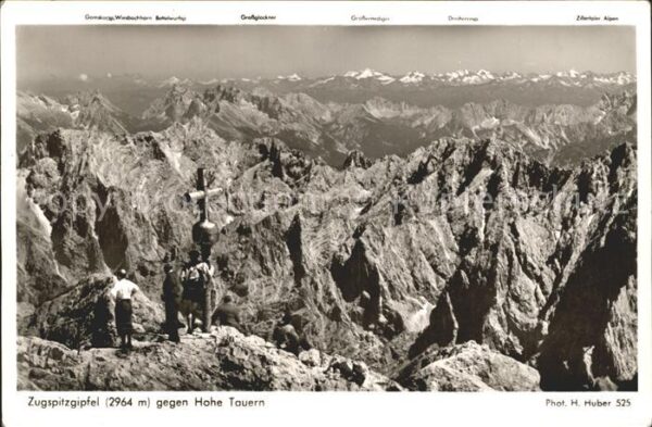 Foto Huber H. Nr. 525 Zugspitzgipfel Hohe Tauern