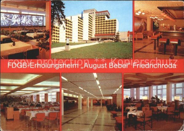 Gotha Thueringen FDGB Erholungsheim August Bebel Friedri