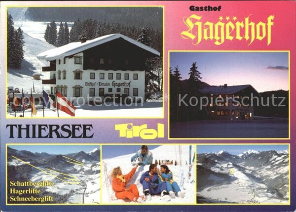 Thiersee Gasthof Hagerhof Schattberglifte Ski