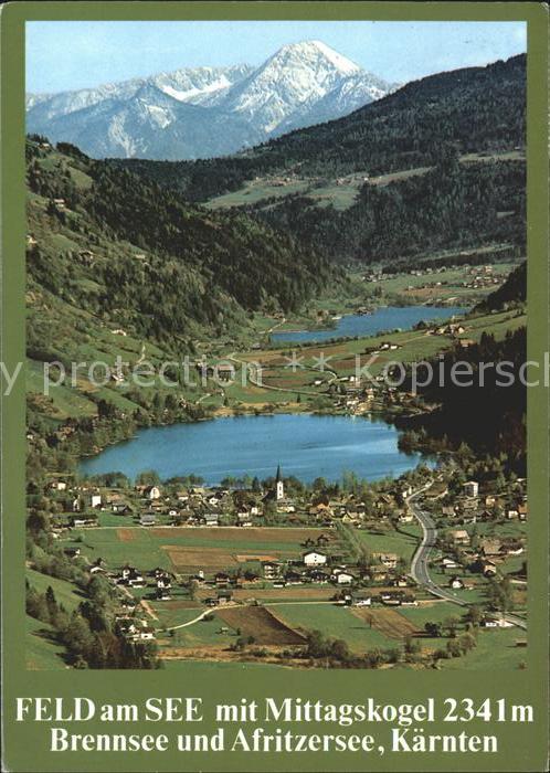 Feld See Mittagskogel Brennsee Afritzersee