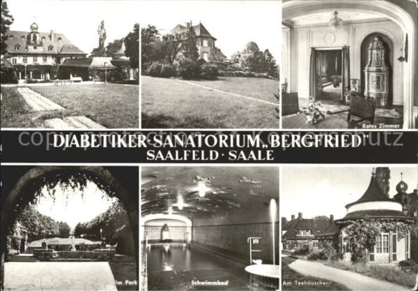 Saalfeld Saale Diabetiker Sanatorium Bergfried