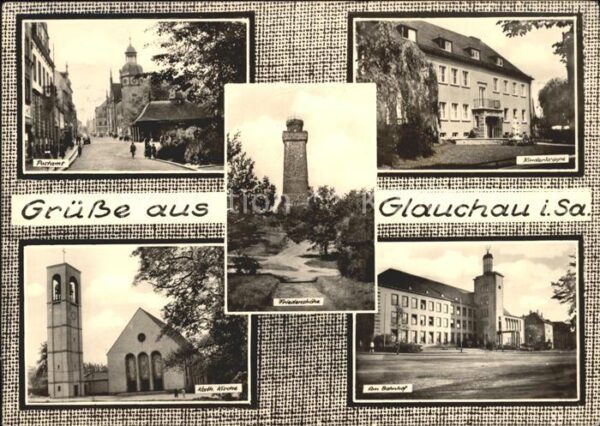 Glauchau Bahnhof Postamt Kirche