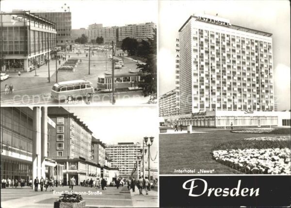 Dresden Postplatz Ernst Thälmann Strasse Hotel