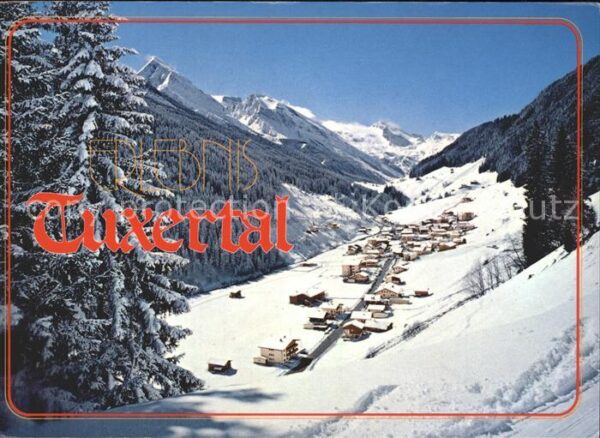 Tuxertal Wintersportplatz Lanersbach