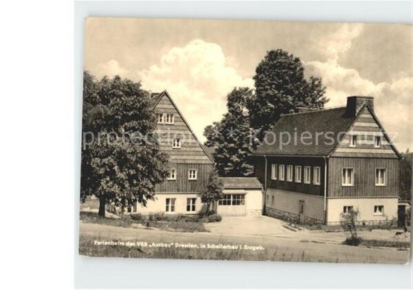 Schellerhau Ferienheim VEB Ausbau Dresden