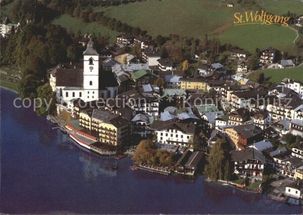 St Wolfgang Wolfgangsee Fliegeraufnahme Romantikhotel im Weisse