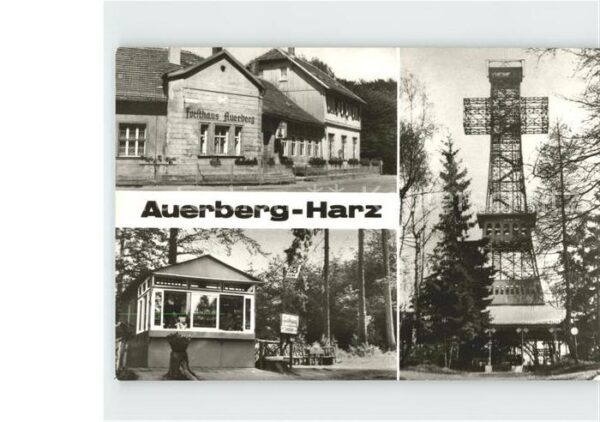 Auerberg Harz Restaurant Auerberg Kiosk Turm-Josephsk