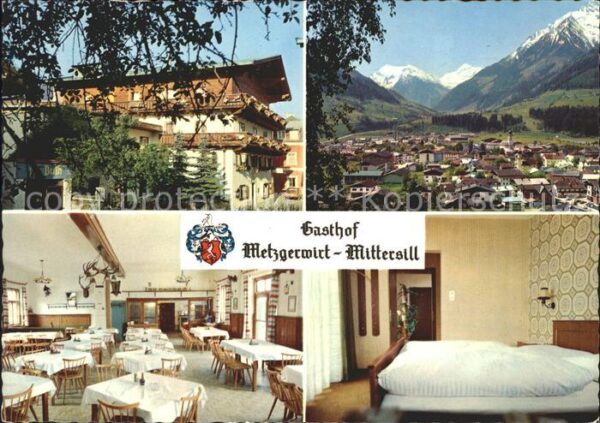 Mittersill Oberpinzgau Gasthof Metzgerwirt Mittersill