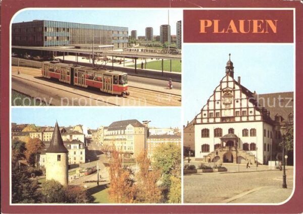 Strassenbahn Plauen Bahnhof Otto-Grotewohl-Platz Rat