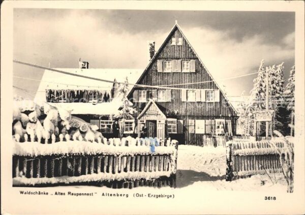Altenberg Erzgebirge Waldschänke Altes Raupennest