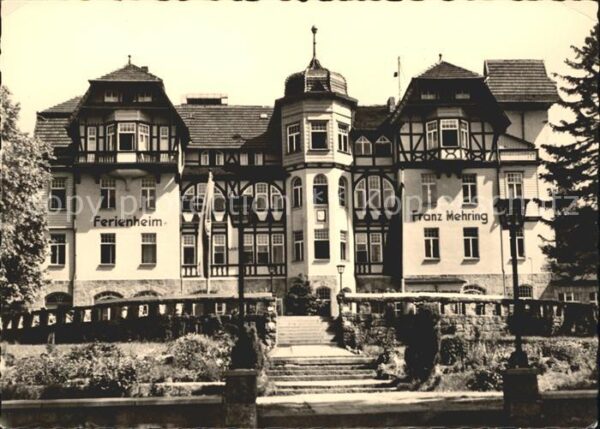 Schierke Harz FDGB Erholungsheim Franz Mehring