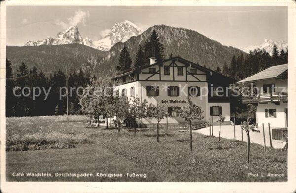 Berchtesgaden Cafe Waldstein Königsee Fußweg
