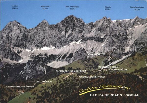 Dachstein Suedwandbahn mit Dachsteinstrasse Gasthöfen und Seil