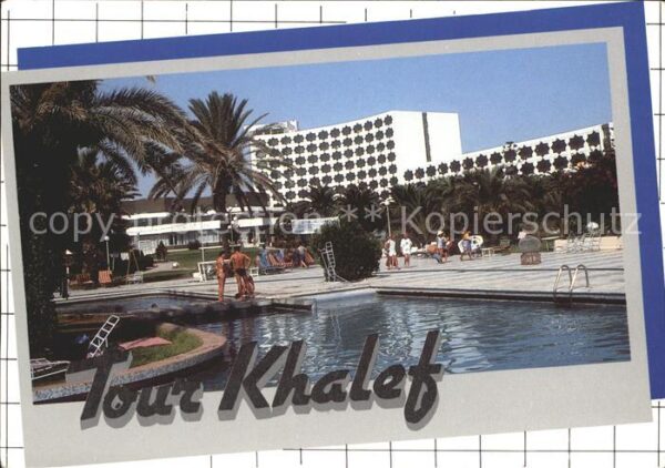 SOUSSE  Tunesie Hotel Tour Khalef Swimmingpool