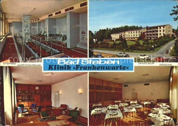 Bad Steben Klinik Frankenwarte Sanatorium Kneippba