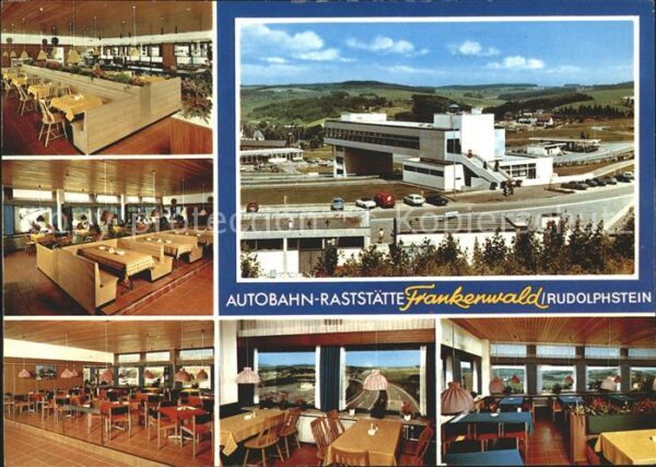 Rudolphstein Autobahn Raststätte Frankenwald
