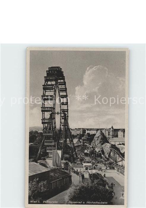 Wien Volksprater Riesenrad und Hochschaubahn
