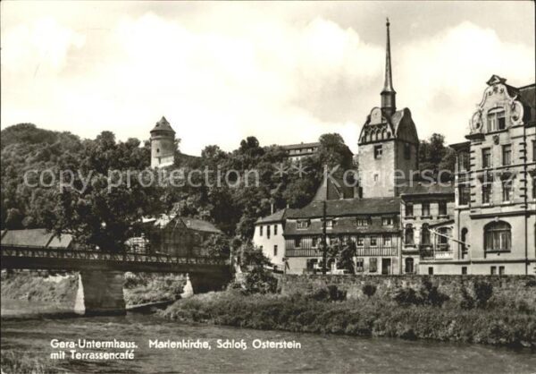 Untermhaus Gera Marienkirche Schloss Osterstein mit Ter