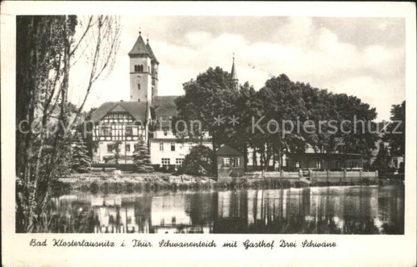 Bad Klosterlausnitz Schwanenteich mit Gasthof Drei Schwäne