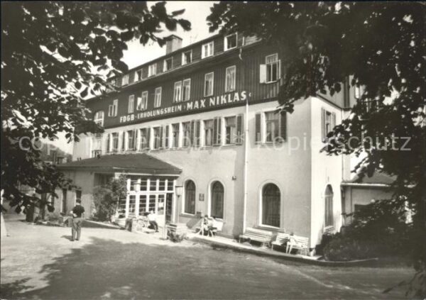 Baerenfels Erzgebirge FDGB Erholungsheim Max Niklas
