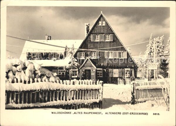 Altenberg Erzgebirge Waldschänke Altes Raupennest