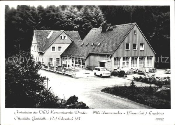 Blauenthal Erzgebirge Ferienheim des VEB Karosseriewerke Dres