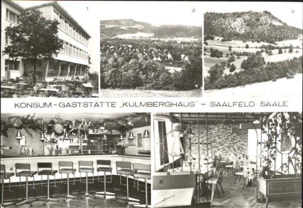 Saalfeld Saale Konsum Gasstätte Kulmberghaus Finkenstu