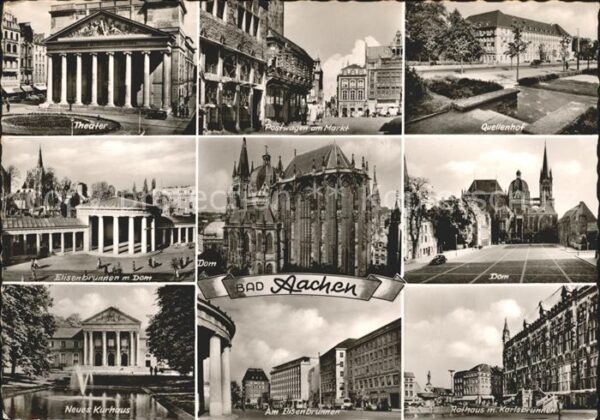 Aachen Theater Quellenhof Dom Elisenbrunnen Ku