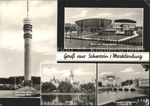 Schwerin Mecklenburg Kongreßhalle Sendeturm Schloss Theater