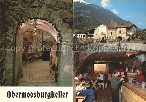 Vinschgau Val Venosta Jausenstation Obermoosburgkeller