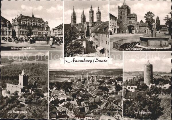 Naumburg Saale Wilhelm Pieck Platz Marientor Schönburg