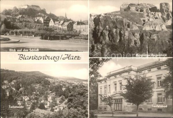 Blankenburg Harz Schloß Burgruine Regenstein Teufelsbad