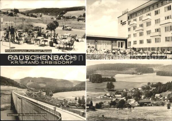 Rauschenbach Neuhausen FDGB Erholungsheim Paul Gruner Rauschen