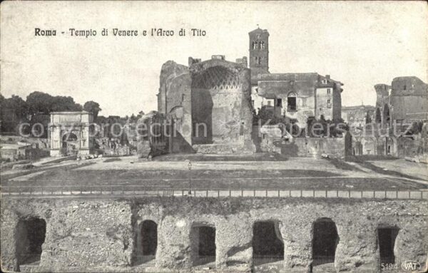 Roma Rom Tempio di Venere e l'Arco di Tito