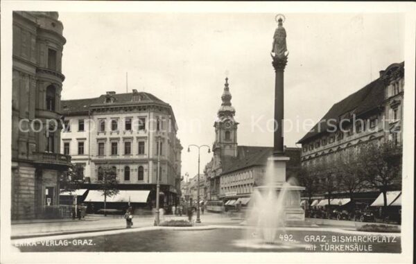 Graz Steiermark Bismarckplatz Türkensäule