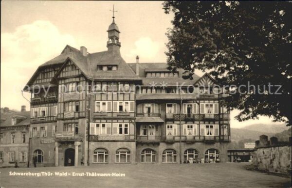 Schwarzburg Thueringer Wald Ernst Thälmann Heim