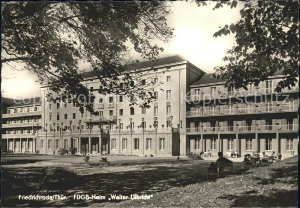 Friedrichroda FDGB Heim Walter Ulbricht