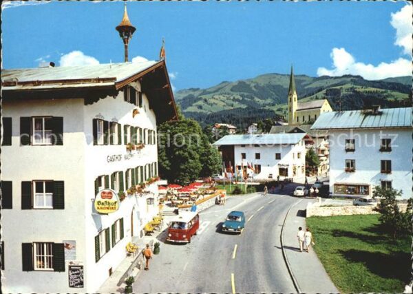 Kirchberg Tirol Strassenansicht Gasthaus Kalswirt Hahne