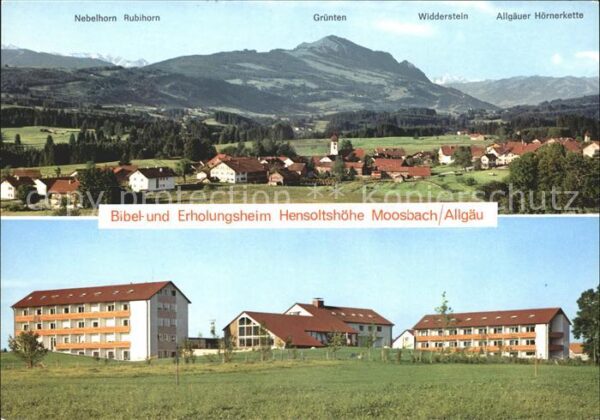 Moosbach Sulzberg Bibel und Erholungsheim Hensoltshöhe Ge