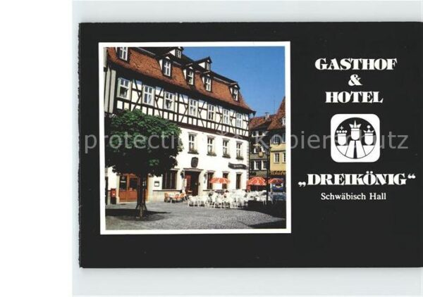 Schwaebisch Hall Gasthof Hotel Dreikönig