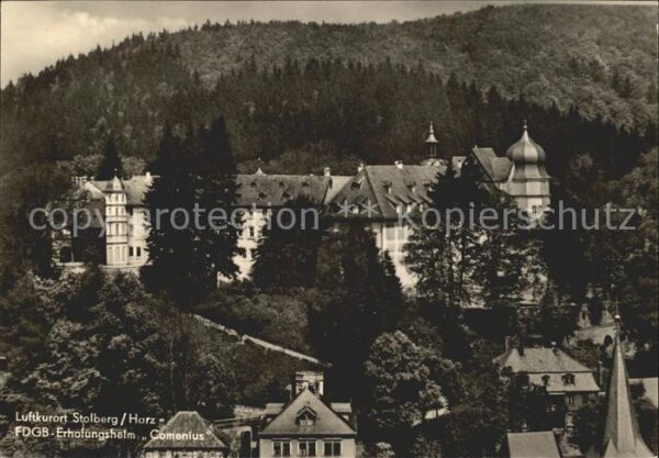 Stolberg Harz FDGB Erholungsheim Comenius